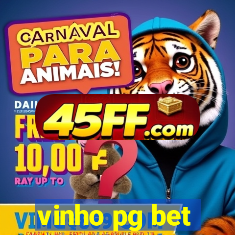 vinho pg bet